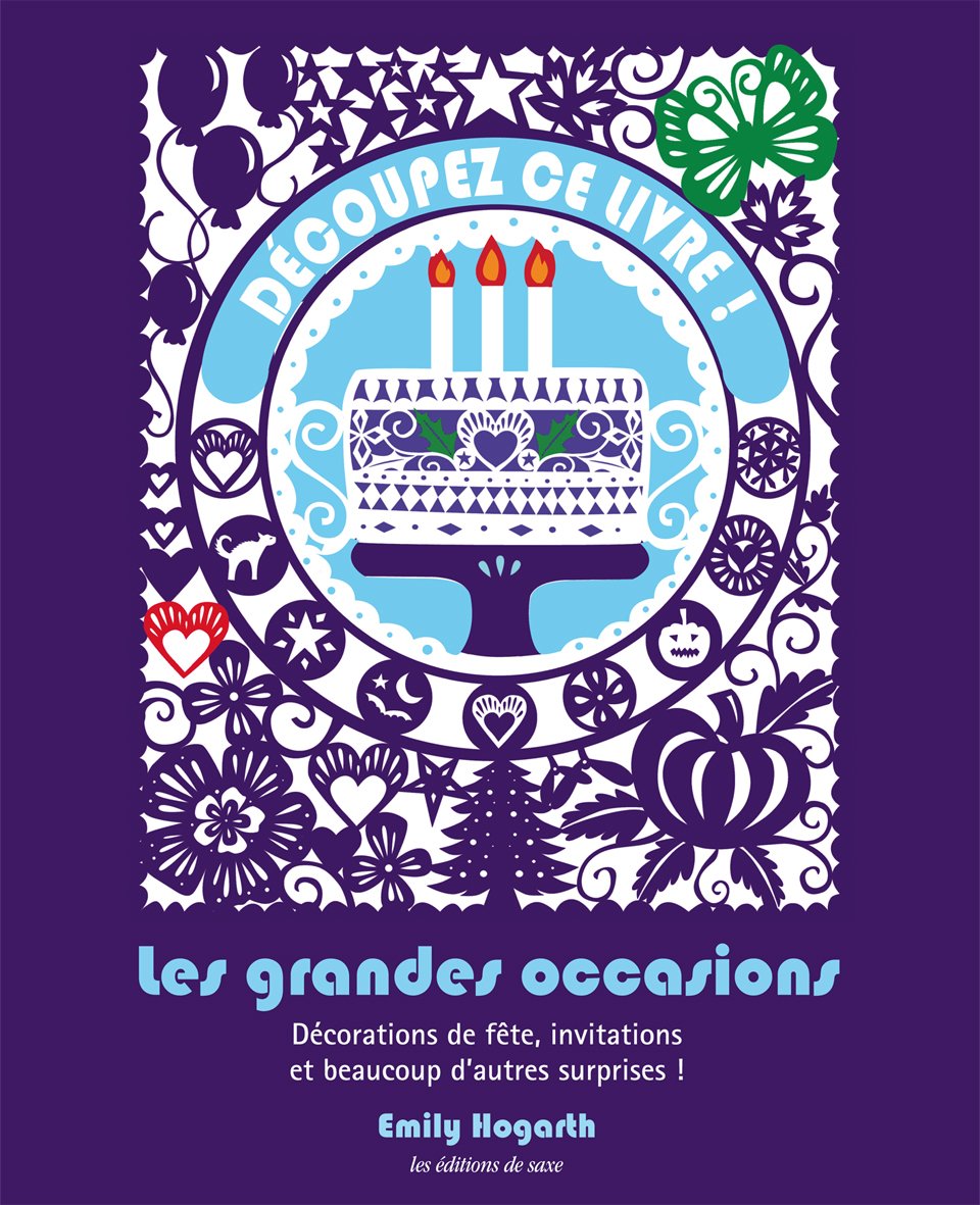 Découpez ce livre !: Les grandes occasions book