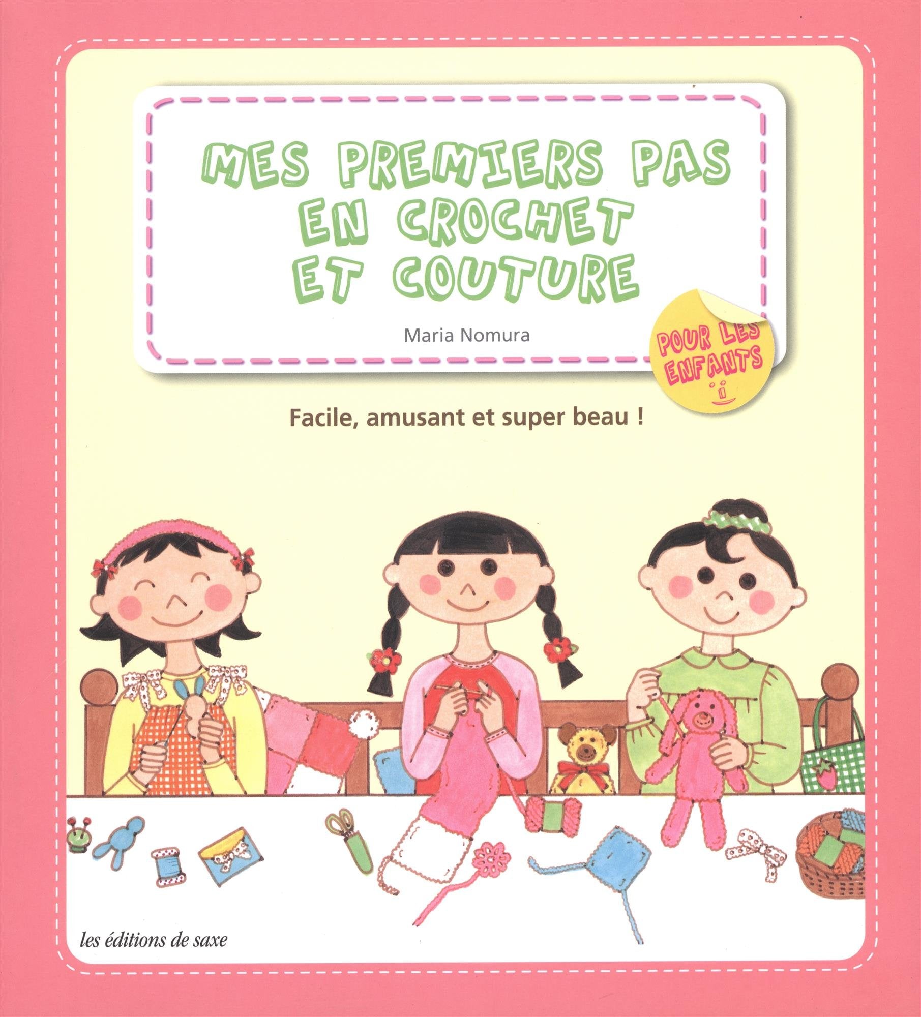 Mes premiers pas en crochet et couture Books