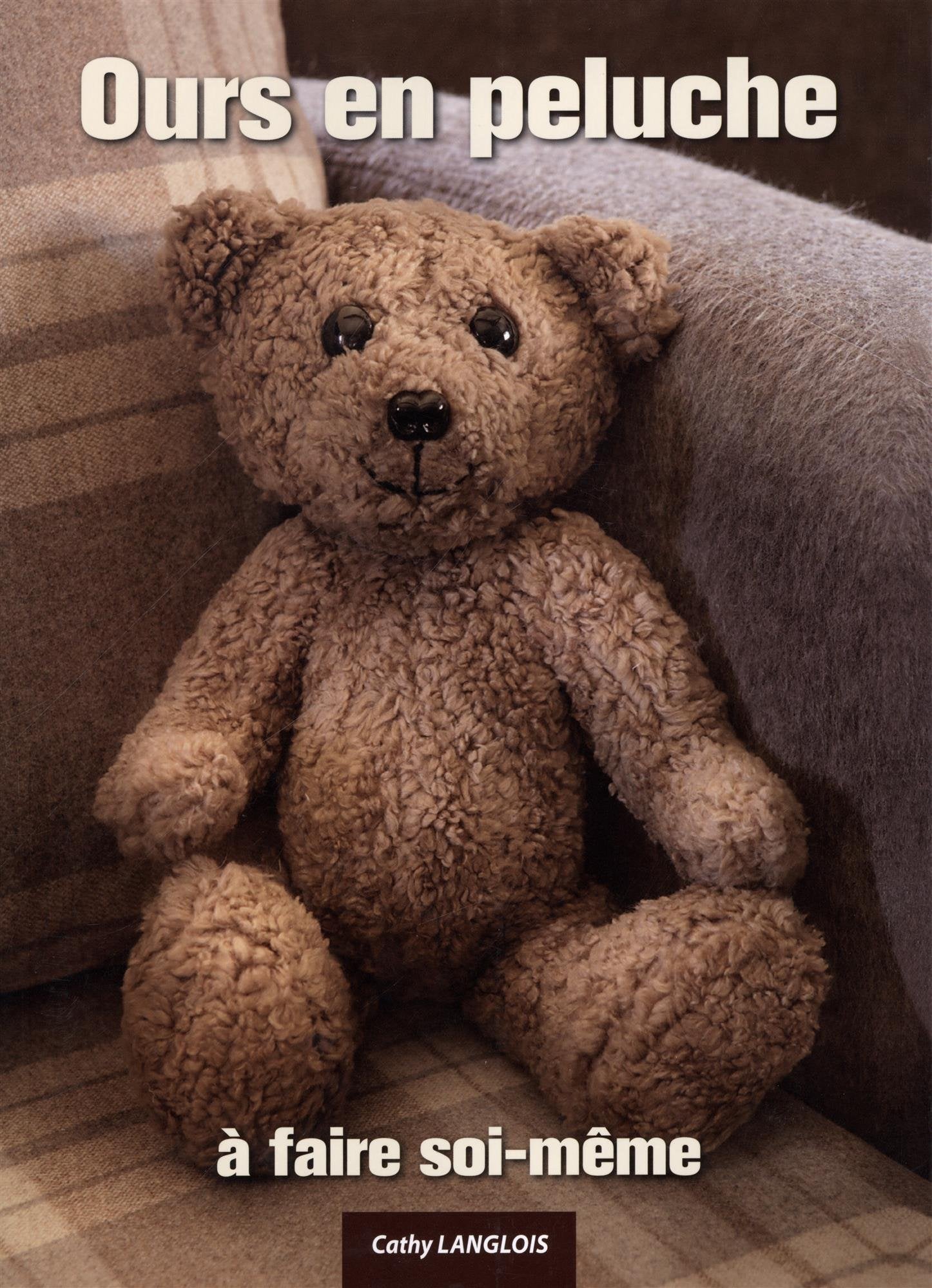 Ours en peluche à faire soi-même Books