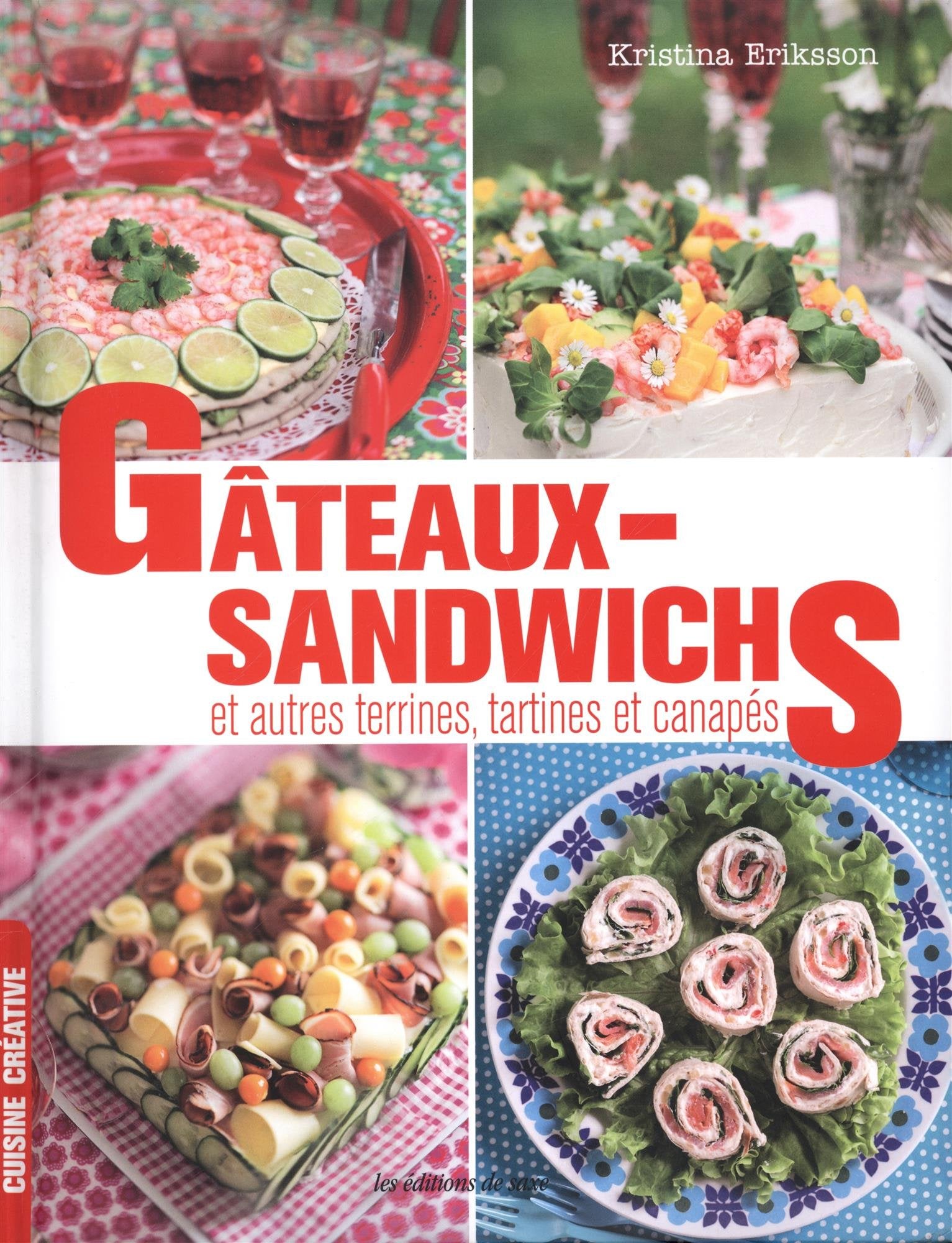 Gâteaux sandwichs, et autres terrines, tartines et canapés book