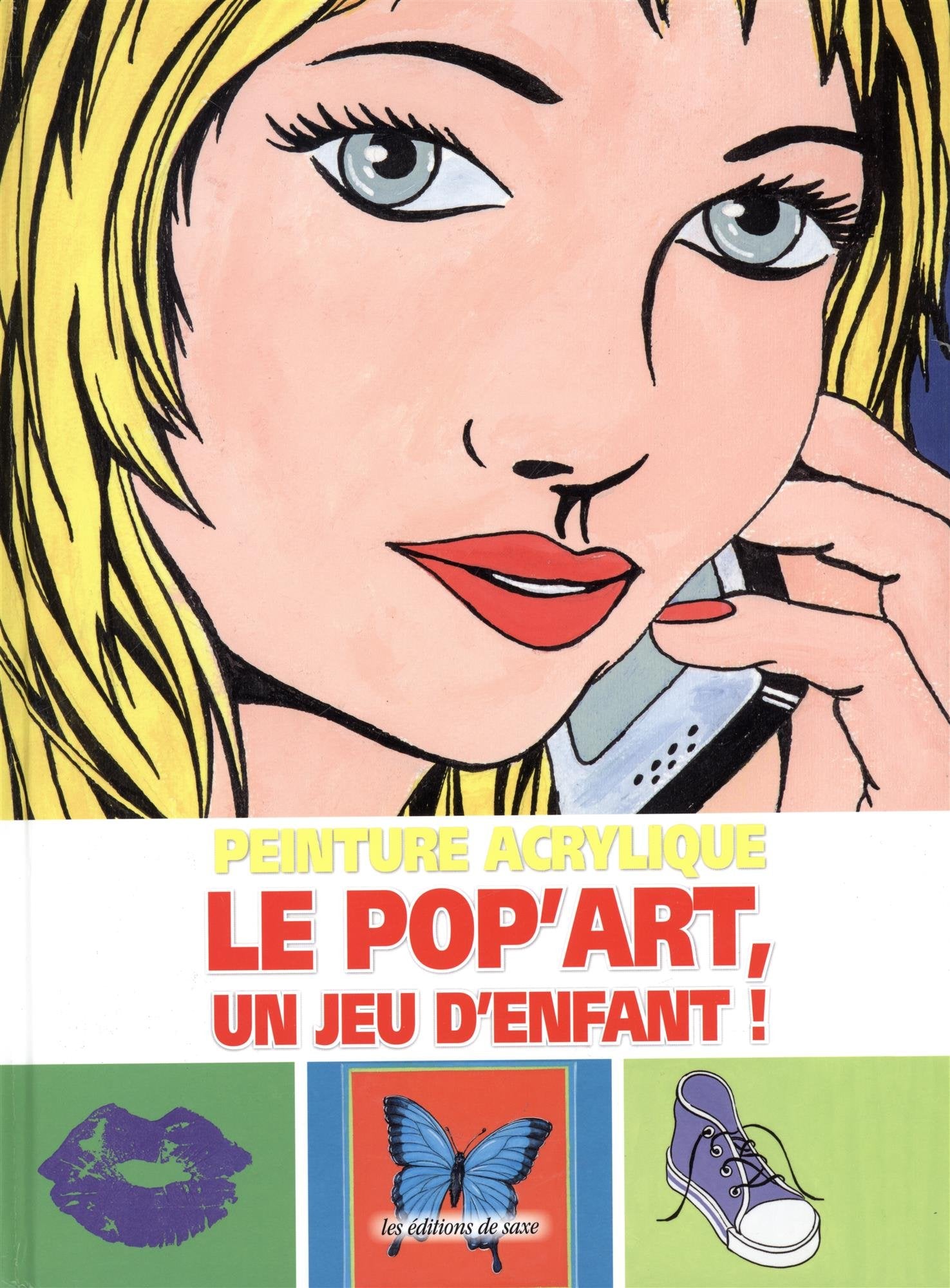 LE POP'ART, UN JEU D'ENFANT: Peinture acrylique Film, Art & Culture