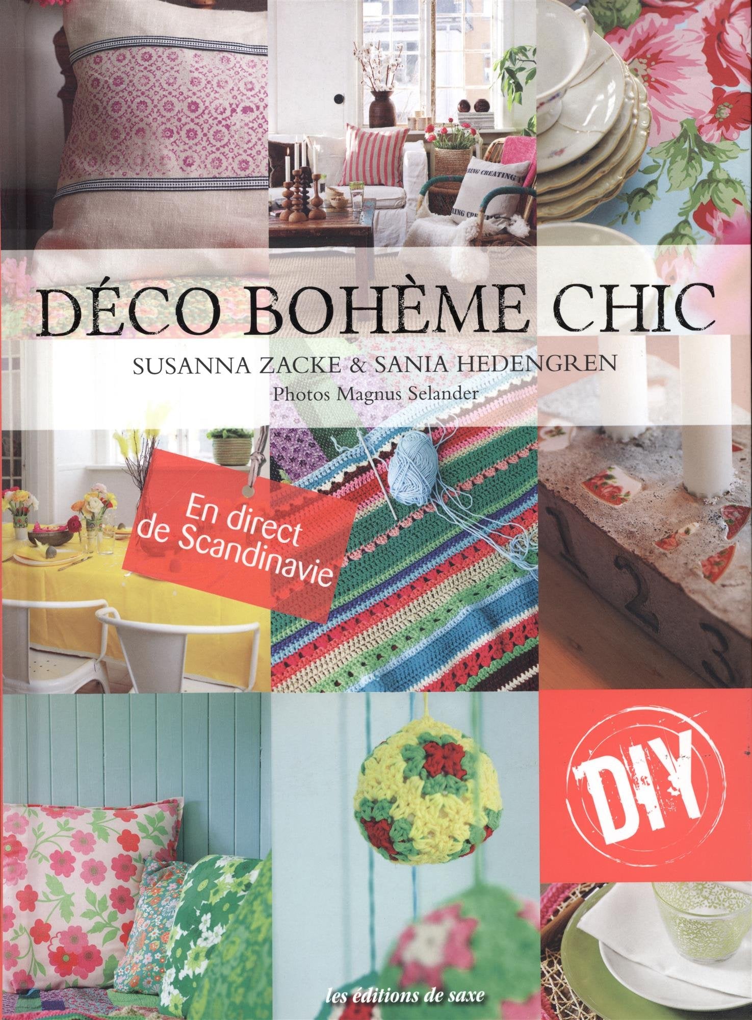 Déco bohème chic : En direct de Scandinavie book