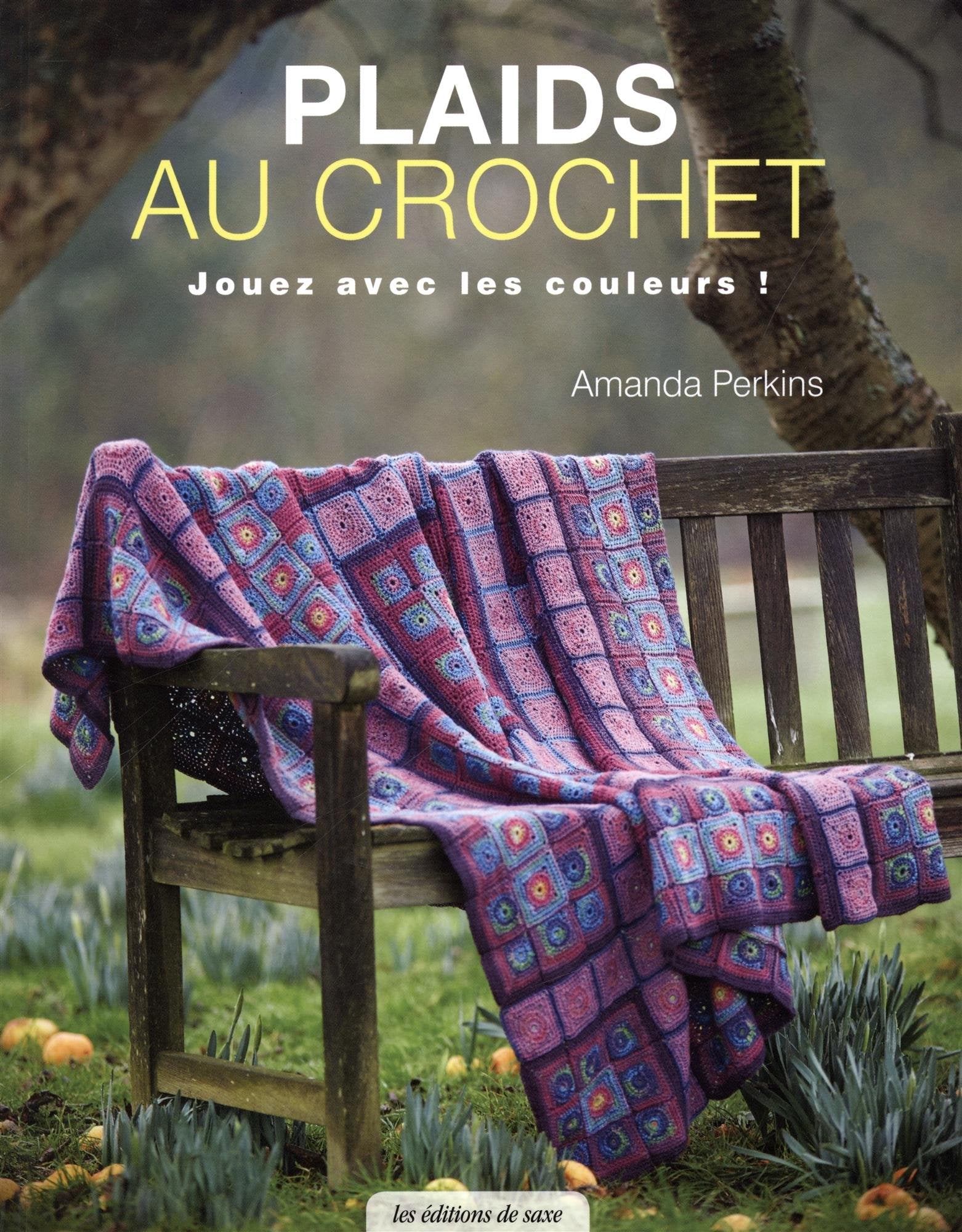 PLAIDS AU CROCHET: Jouez avec les couleurs ! Hobbies & Crafts
