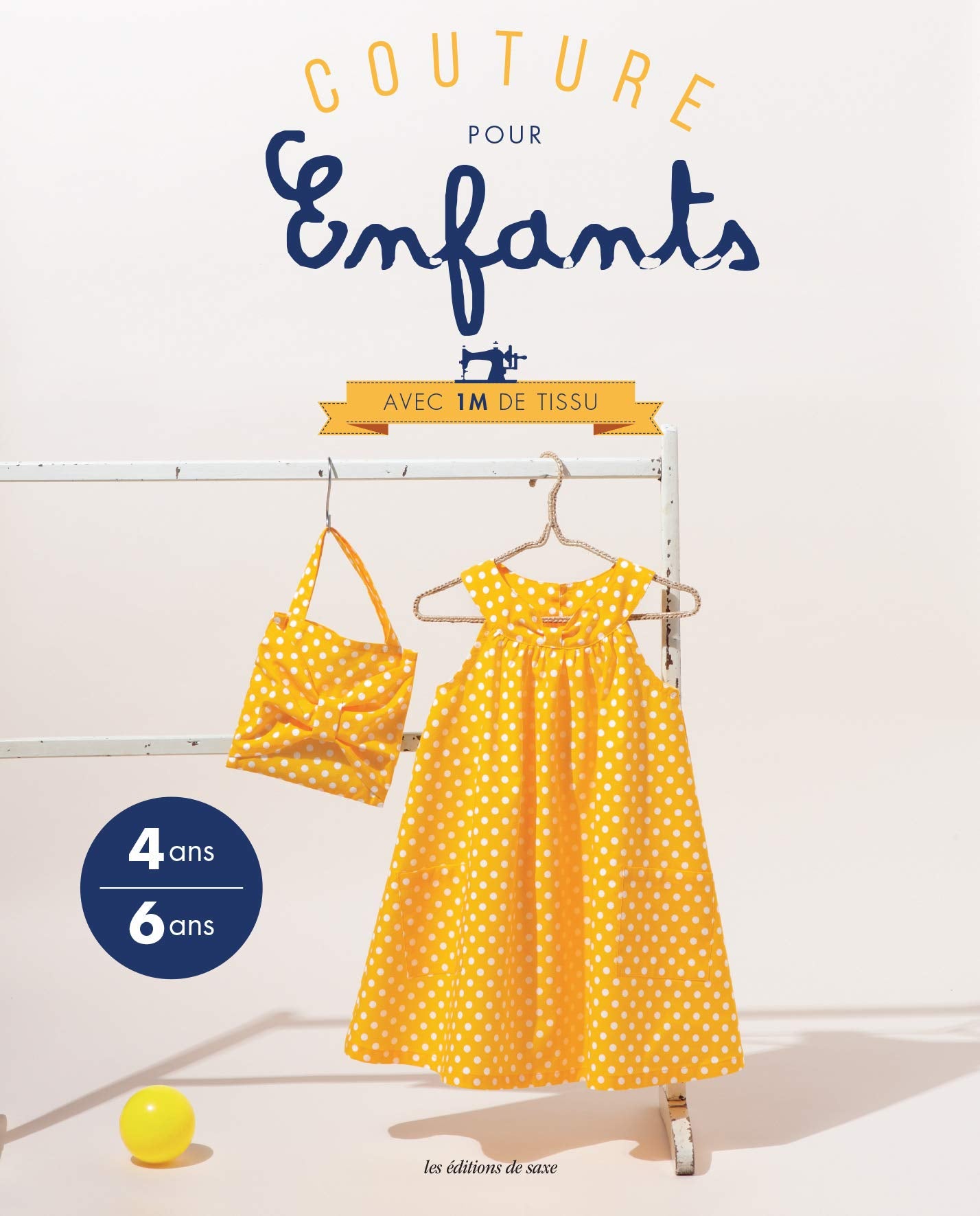 Couture pour enfants avec 1 m de tissu: 4-6 ans book
