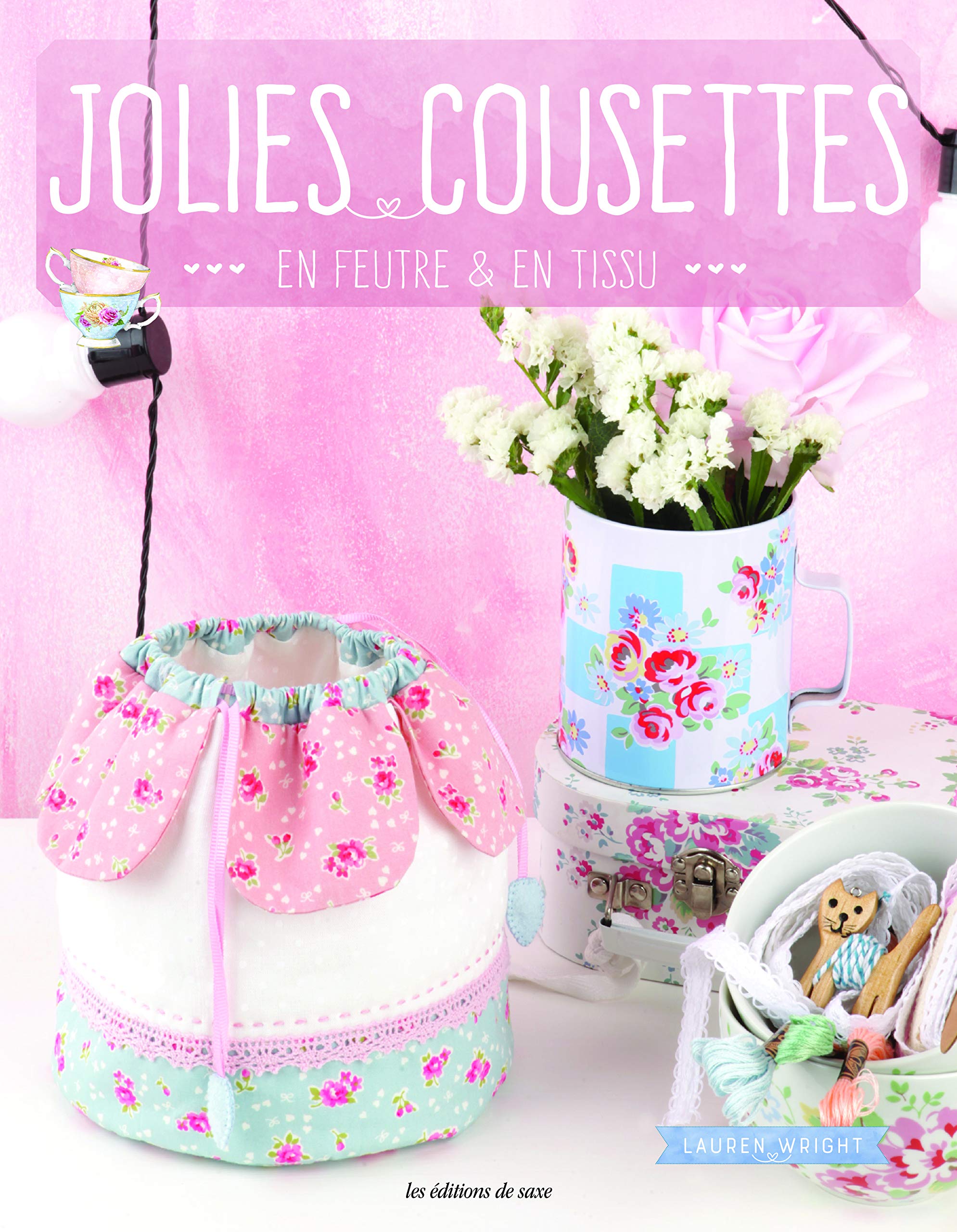 JOLIES COUSETTES EN FEUTRE ET EN TISSU book
