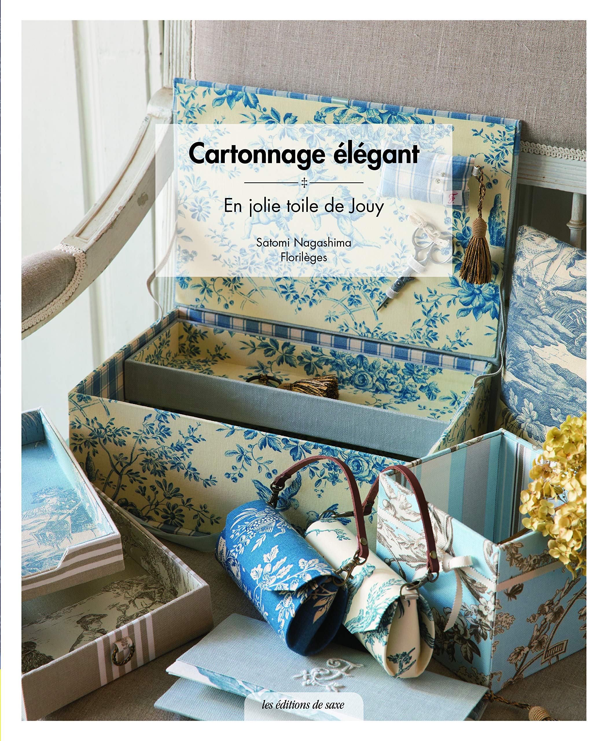 ELEGANT CARTONNAGE EN TOILE DE JOUY book