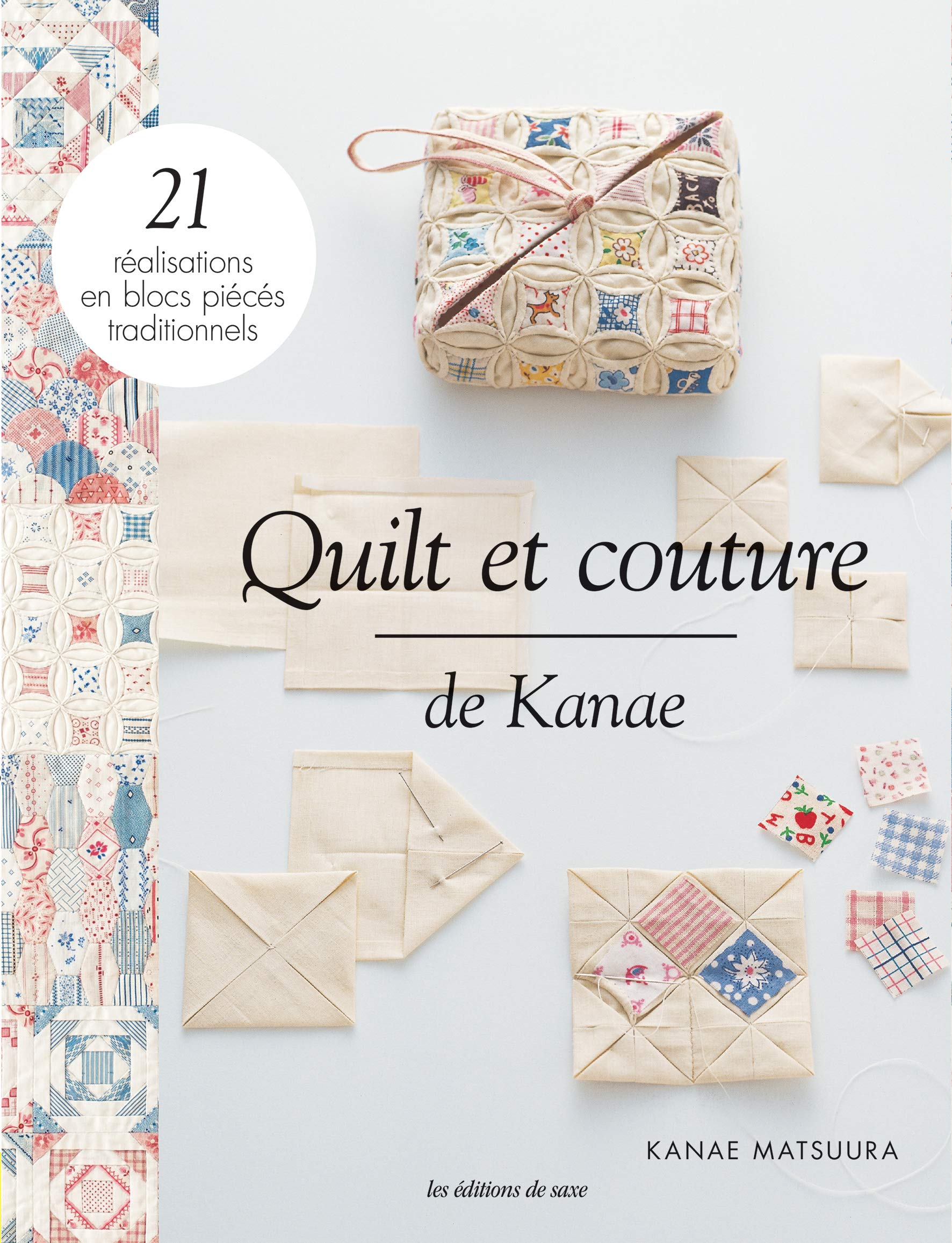 Quilts & couture de Kanae Hobbies & Crafts