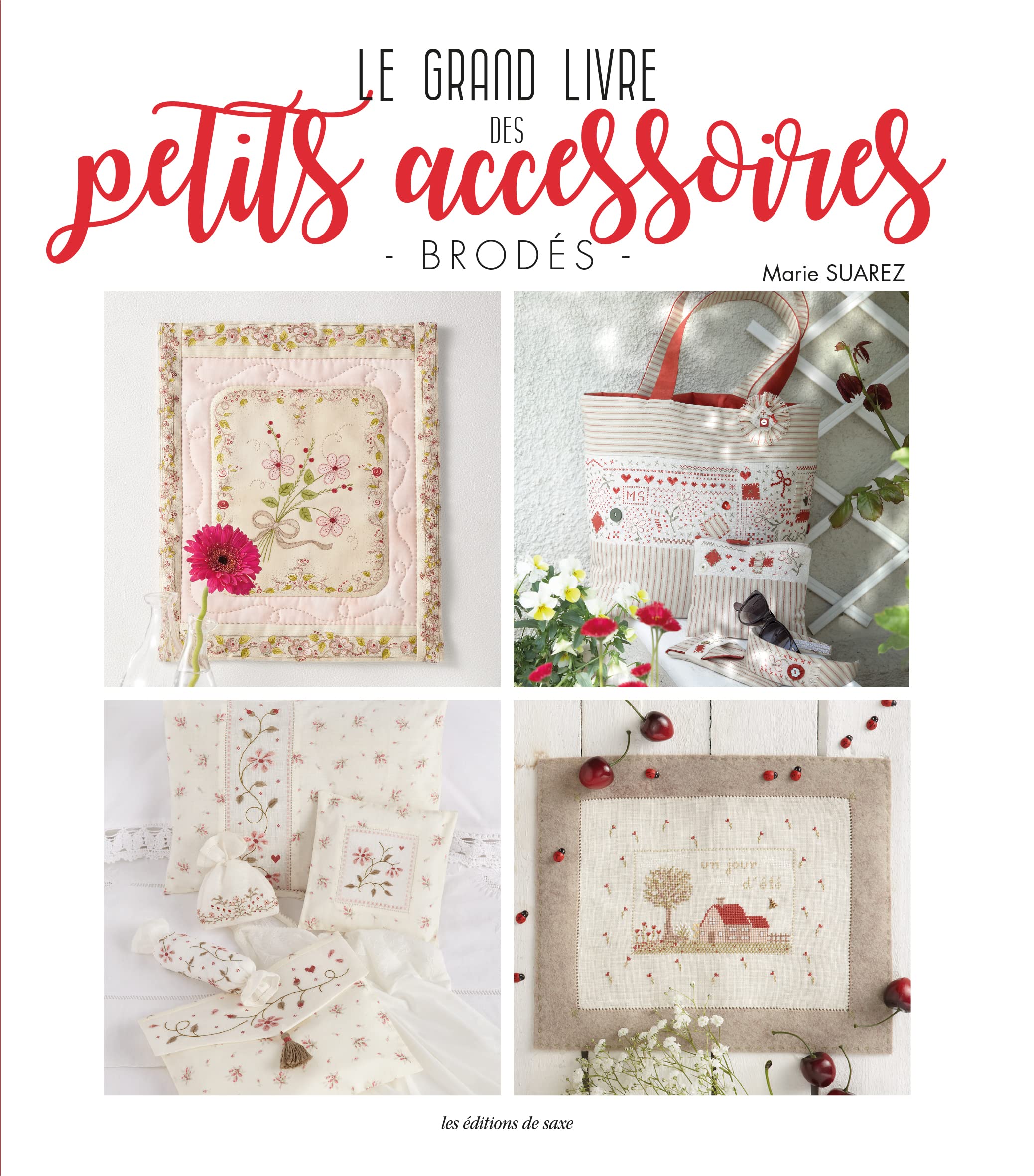 Le grand livre des petits accessoires brodés book