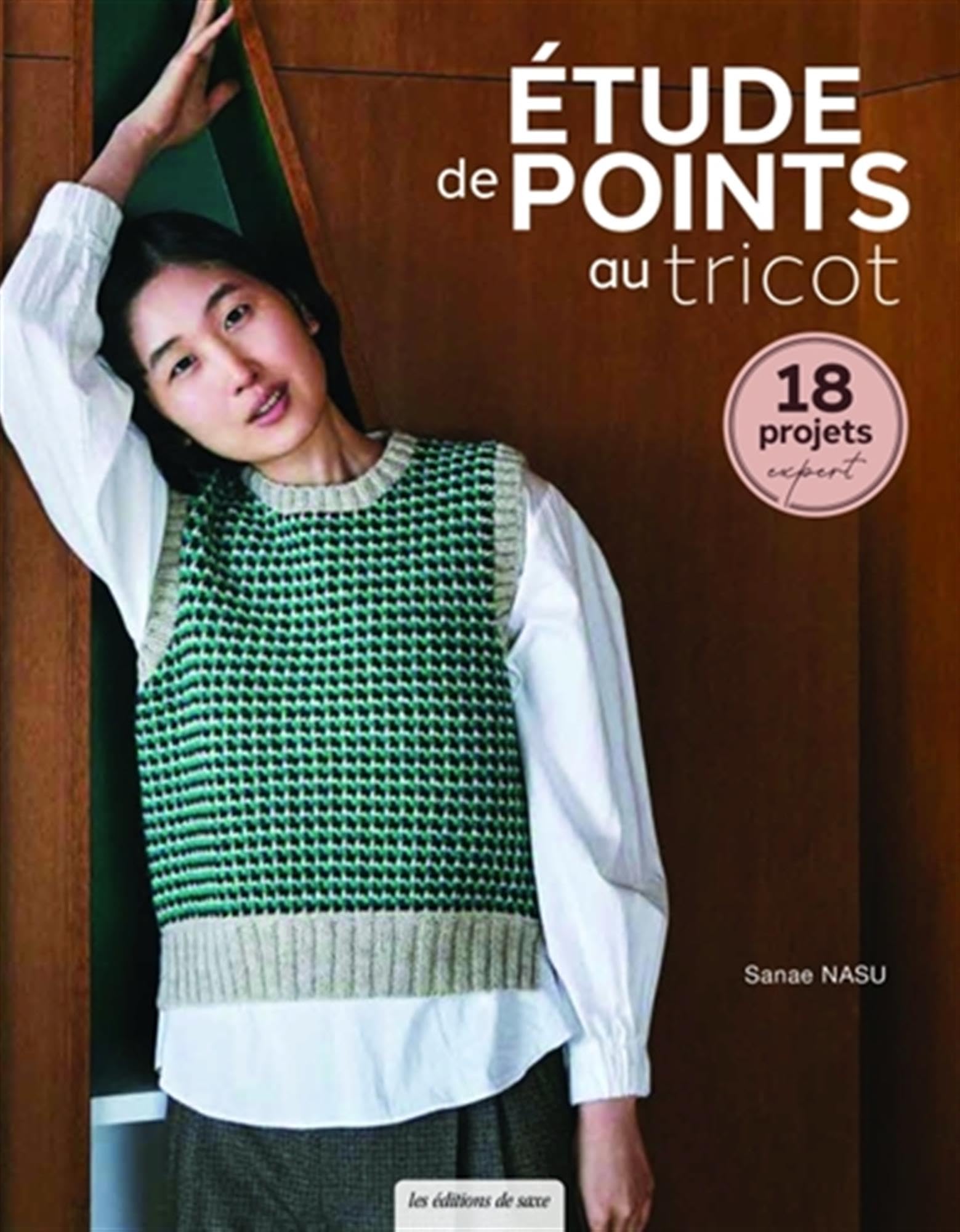 Etude de points au tricot: 18 projets expert book