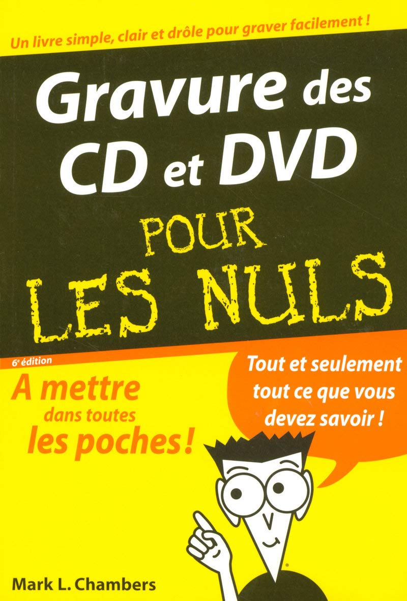 Gravure des CD et des DVD 6e Poche Pour les Nuls book