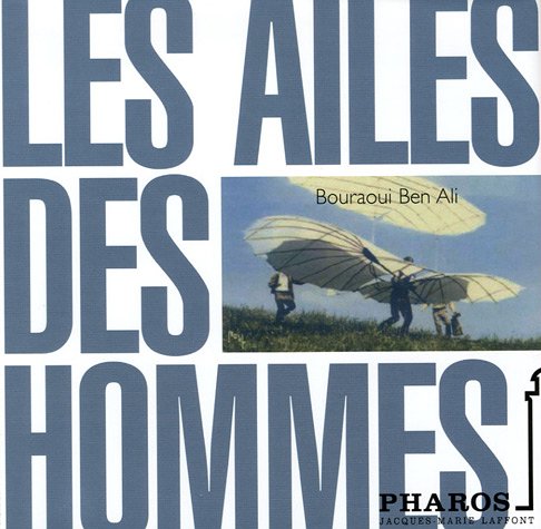 Les ailes des hommes book