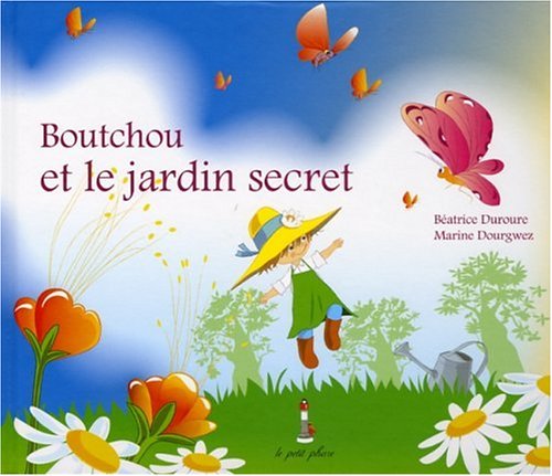 Boutchou et le jardin secret book
