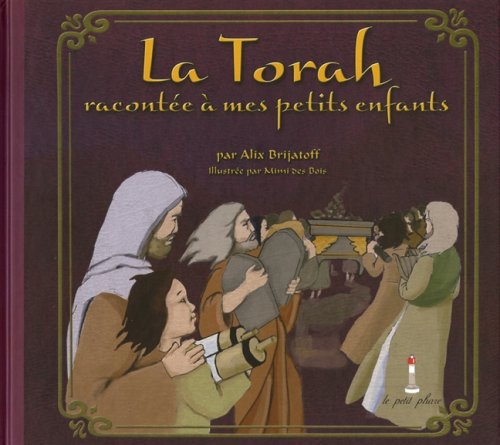 La Torah racontée à mes petits enfants book