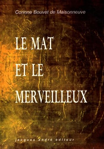 Le Mat et le merveilleux book