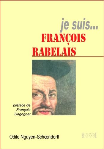 Je suis François Rabelais Memories