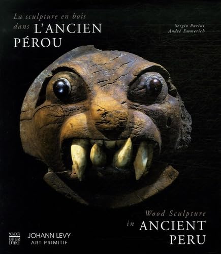 La sculpture en bois dans l'ancien Pérou: Edition bilingue anglais-français book