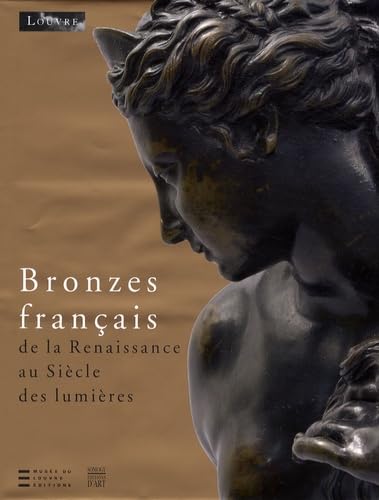 Bronzes français de la Renaissance au Siècle des lumières book