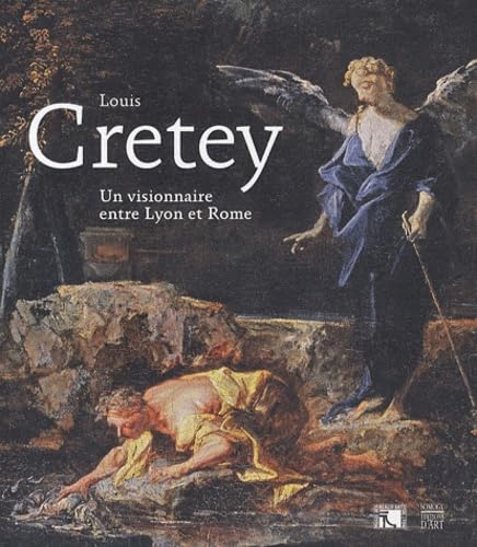 Louis Cretey: Un visionnaire entre Lyon et Rome book