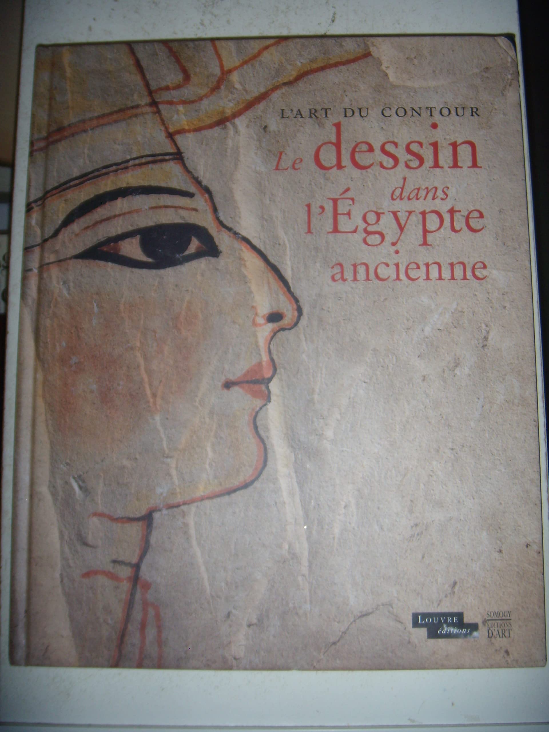 L'art du contour: Le dessin dans l'Egypte ancienne Books