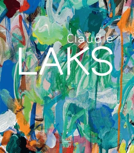 Claudie Laks: The Drunken Desire for Colour Film, Art & Culture