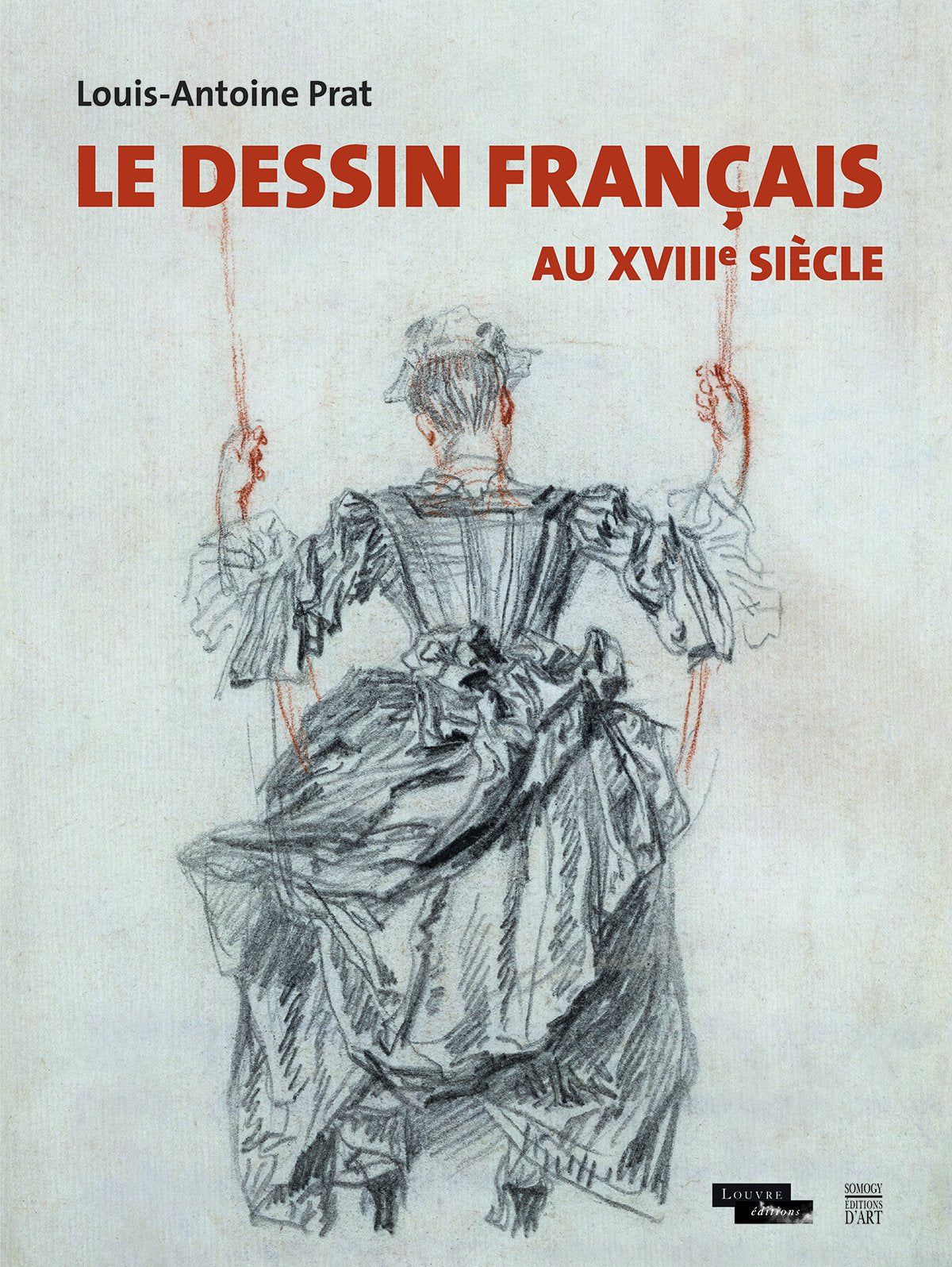 Dessin francais au xviiieme siècle (Le) book