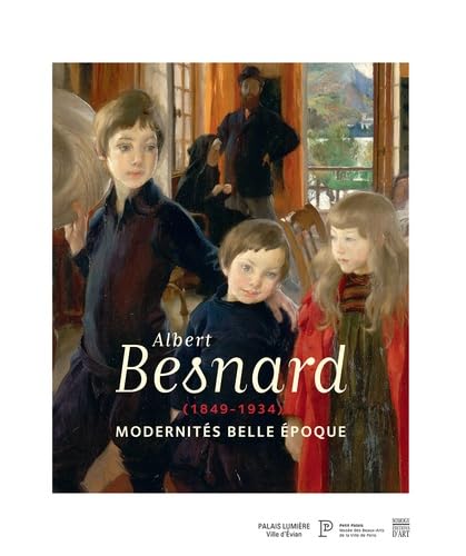 Albert Besnard (1849-1934) Modernités Belle Epoque book