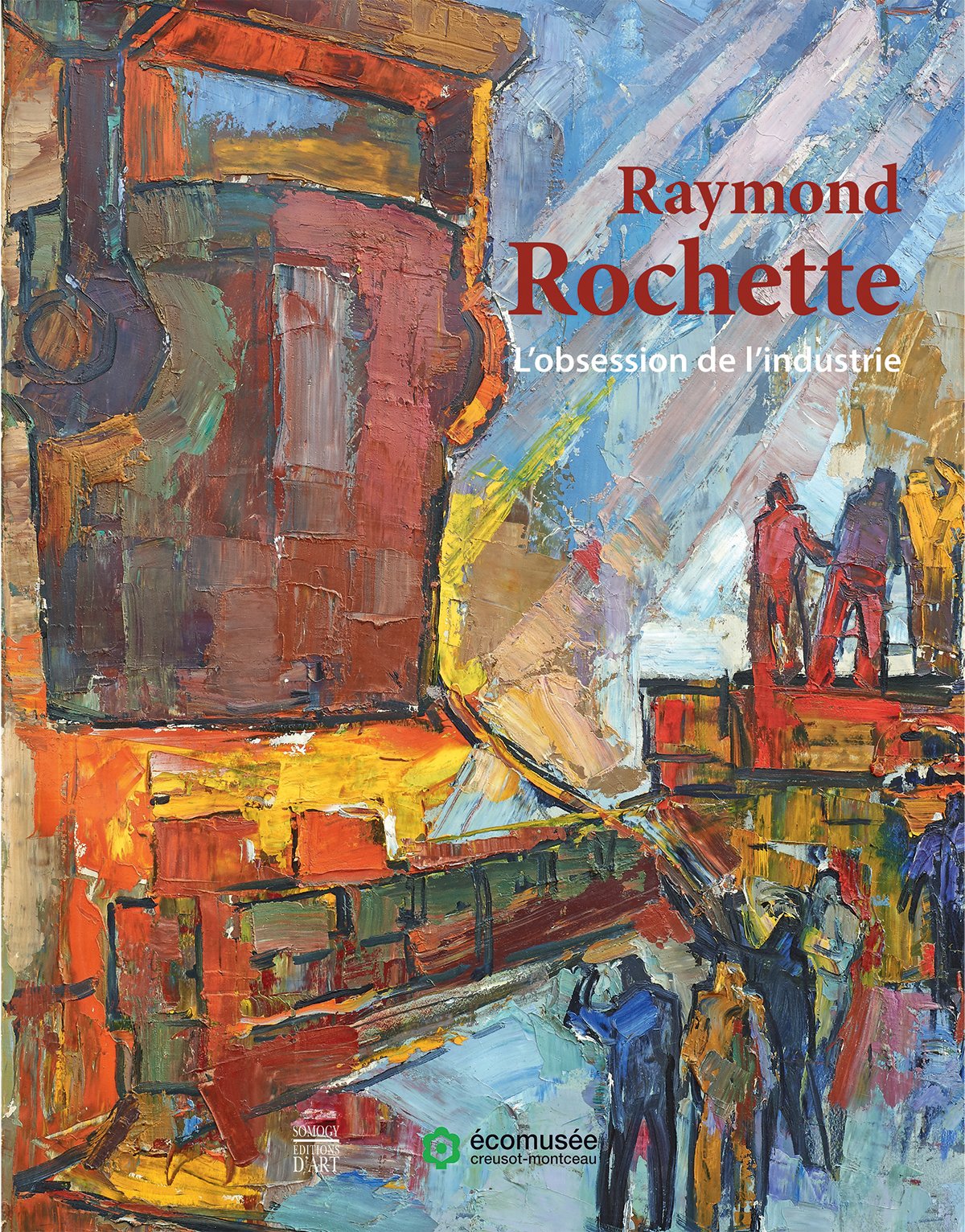 Raymond Rochette: L'obsession de l'industrie book