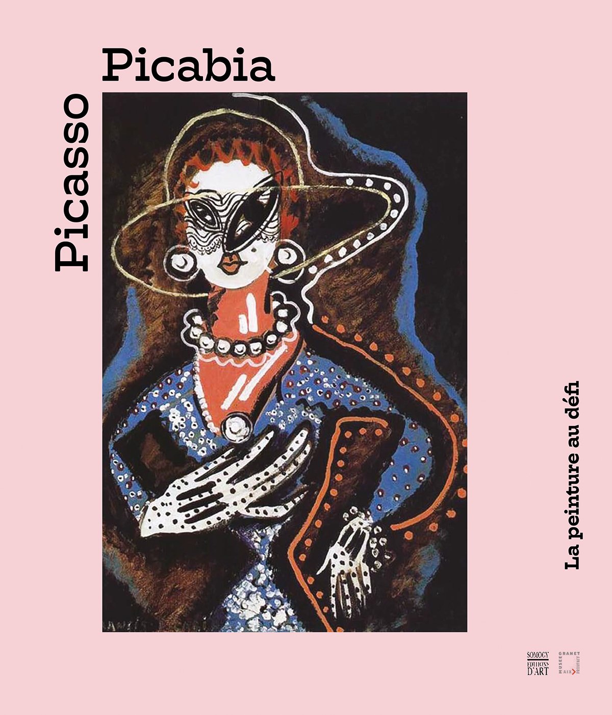 Picasso - Picabia: La peinture au défi Books