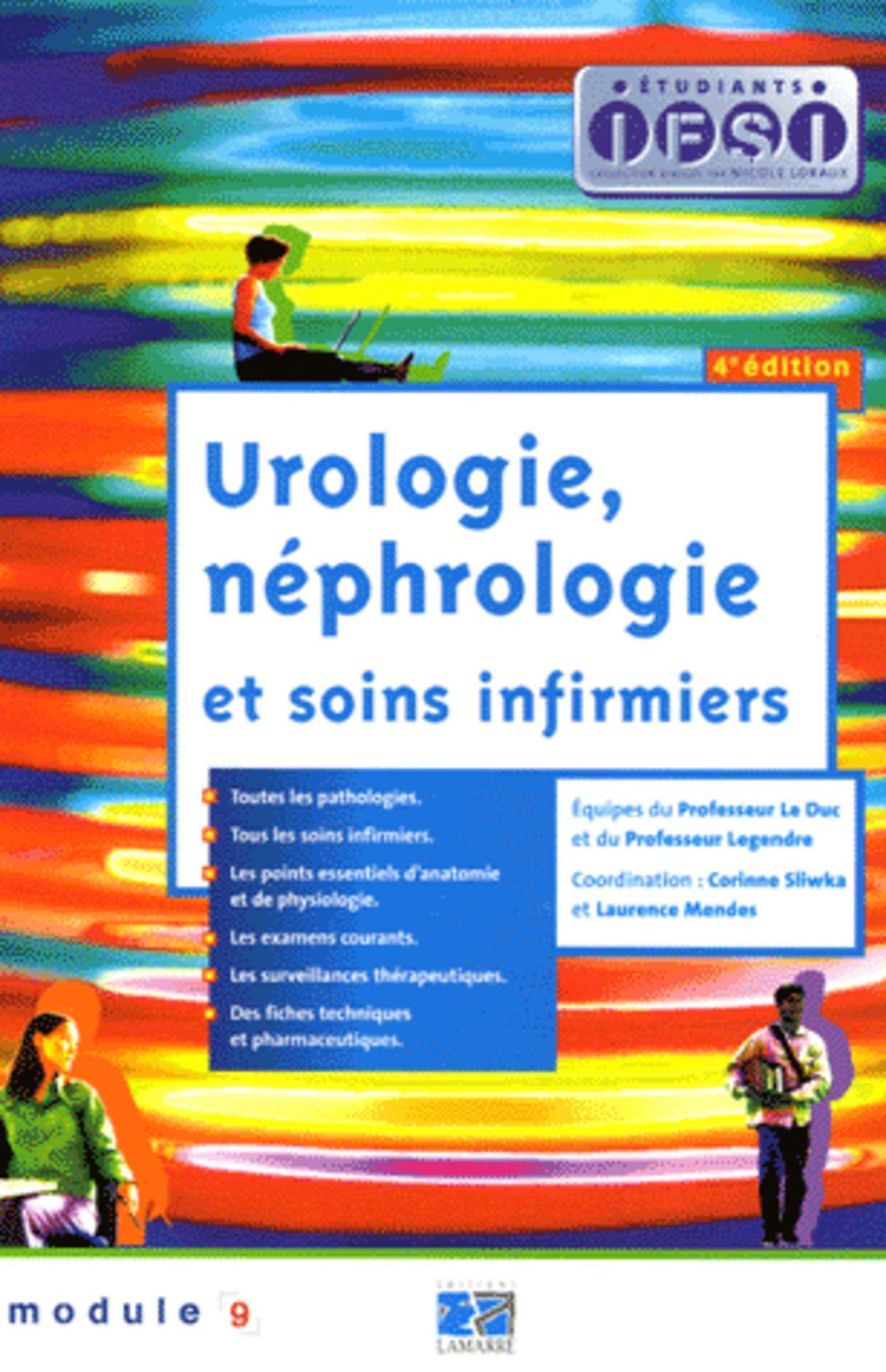 UROLOGIE NEPHROLOGIE ET SOINS INFIRMIERS 4EME EDITION book