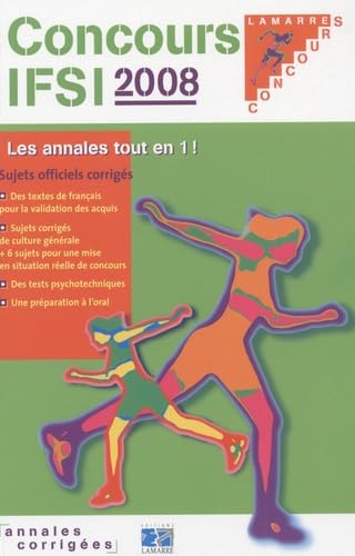 Concours IFSI 2008: Sujets officiels et corrigés book