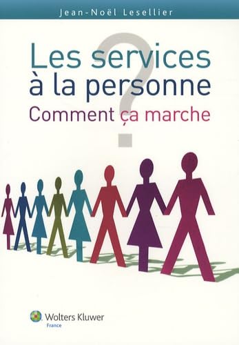 Les services à la personne : comment ça marche ? book