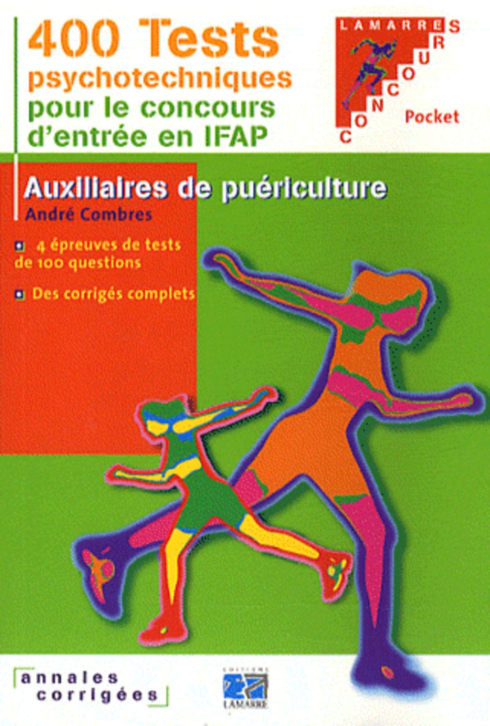 400 tests psychotechniques pour réussir le concours d'entrée en IFAP book