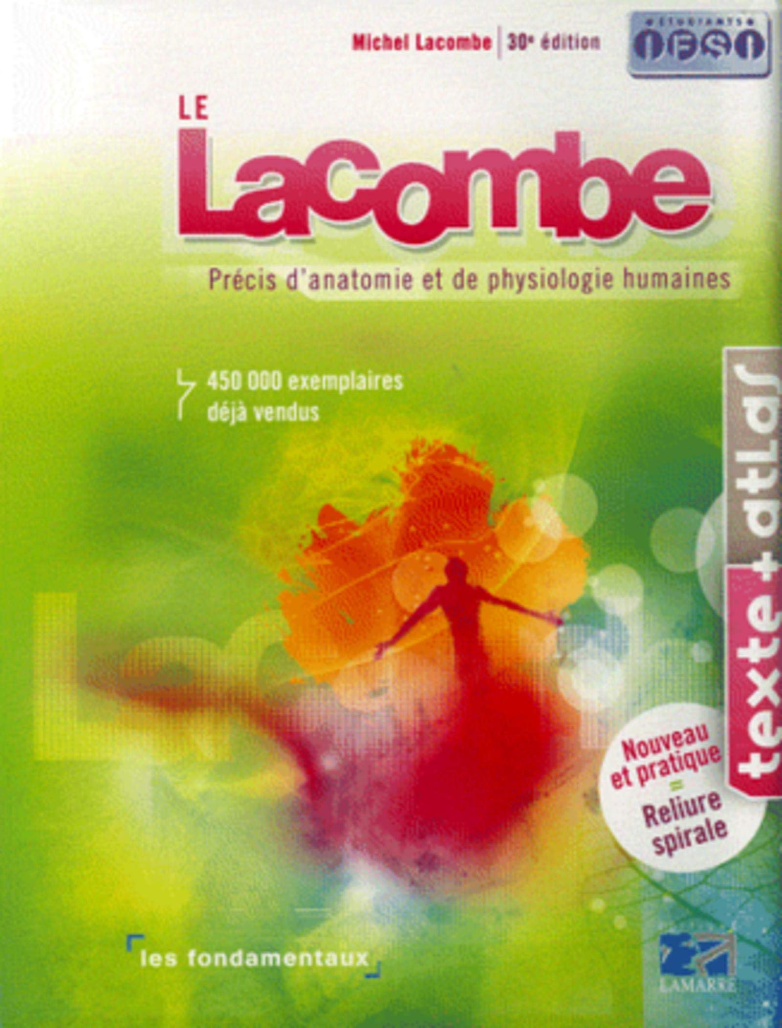Le Lacombe : Precis d'Anatomie et de Physiologie humaines (Pack de 2 Volumes) book