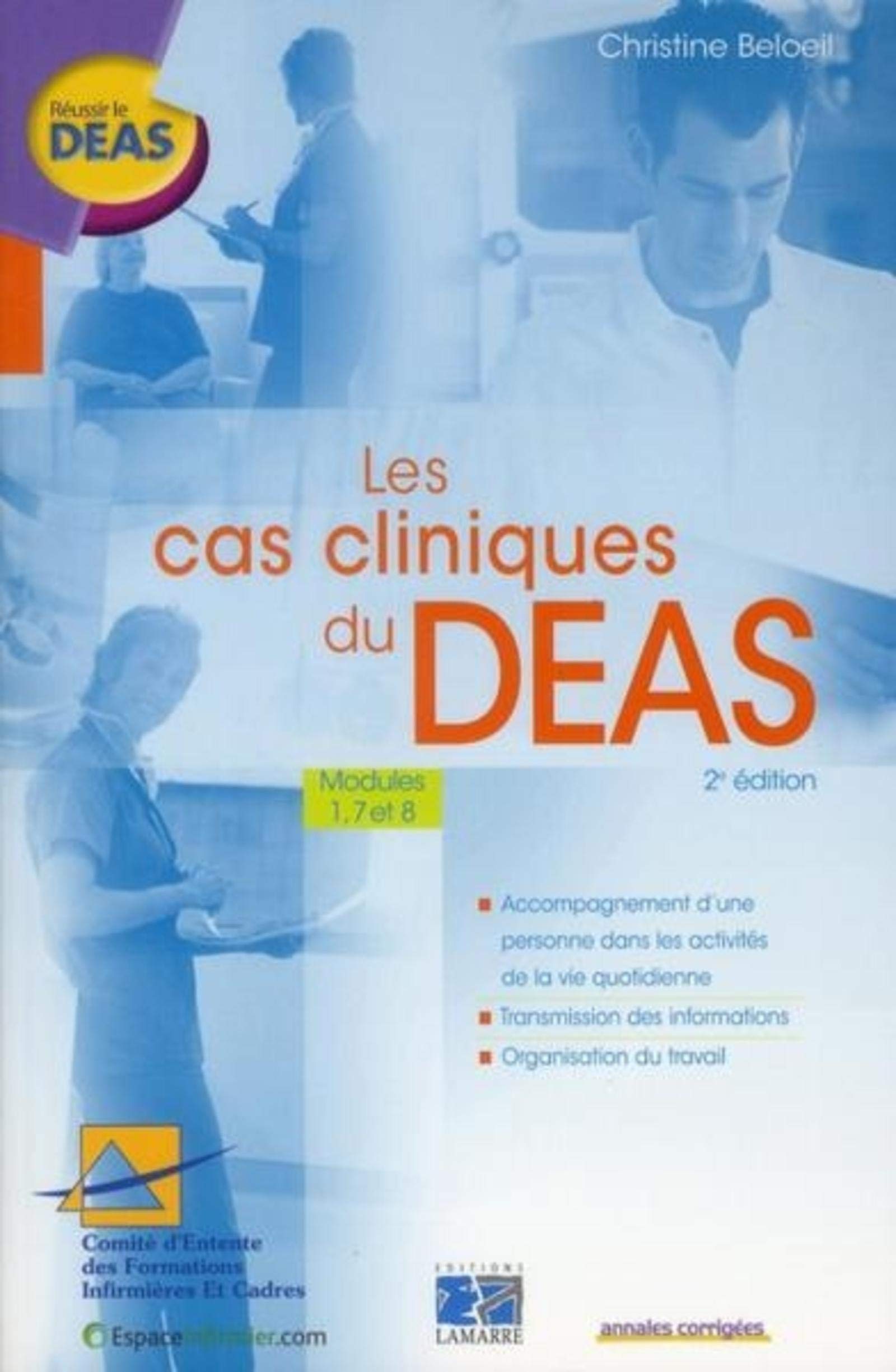 LES CAS CLINIQUES DU DEAS MODULES 1 7 ET 8: MODULE 1,7 ET 8 Books