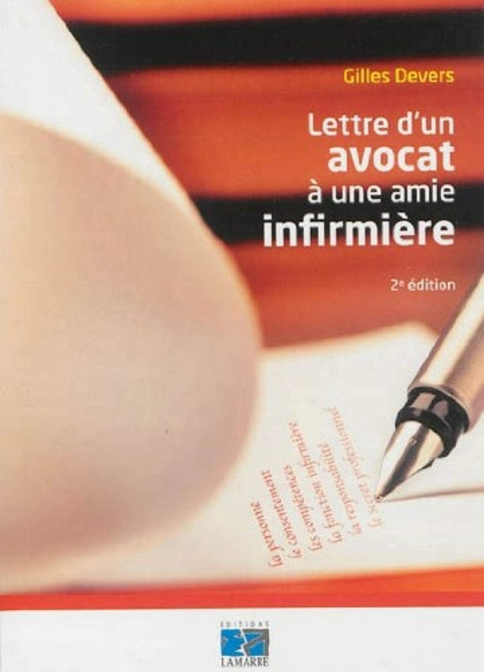 Lettre d'un avocat à une amie infirmière: 2eme édition book