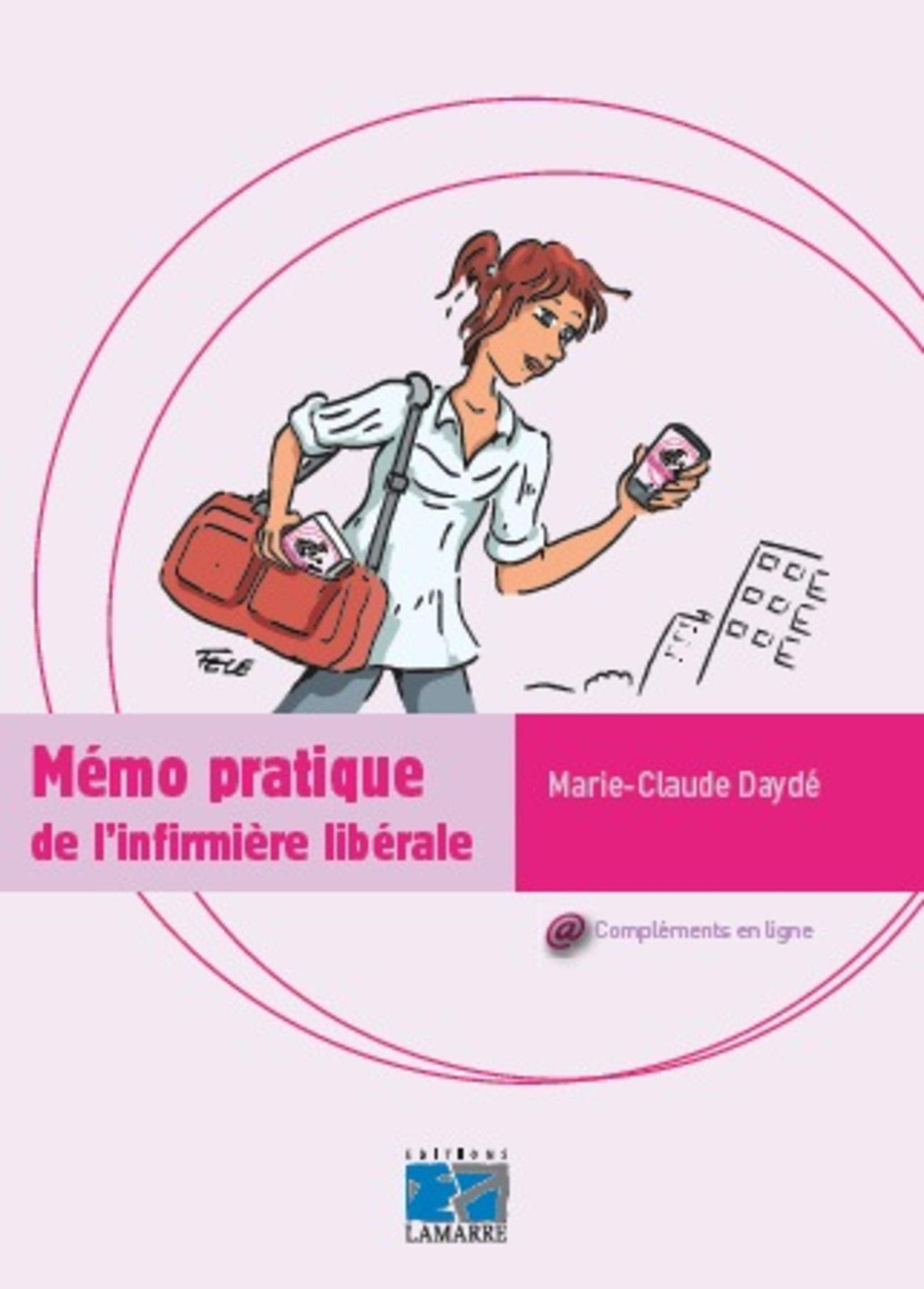 Mémo pratique de l'infirmière libérale book