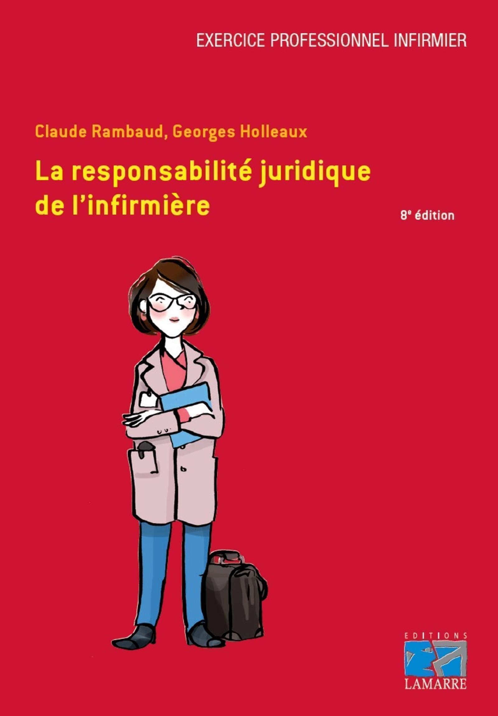 La responsabilité juridique de l'infirmière book