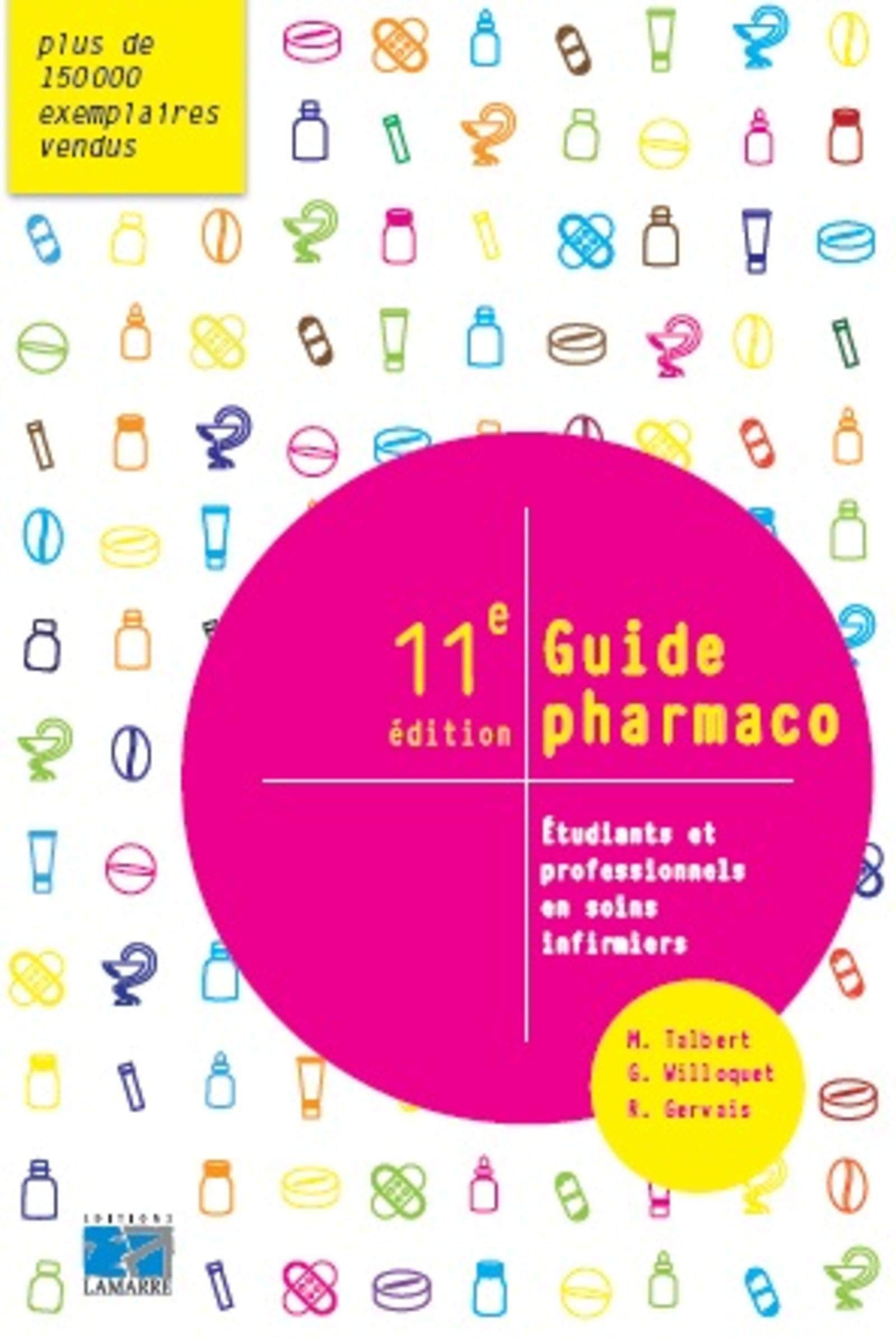Guide pharmaco: Etudiants et professionnels en soins infirmiers book
