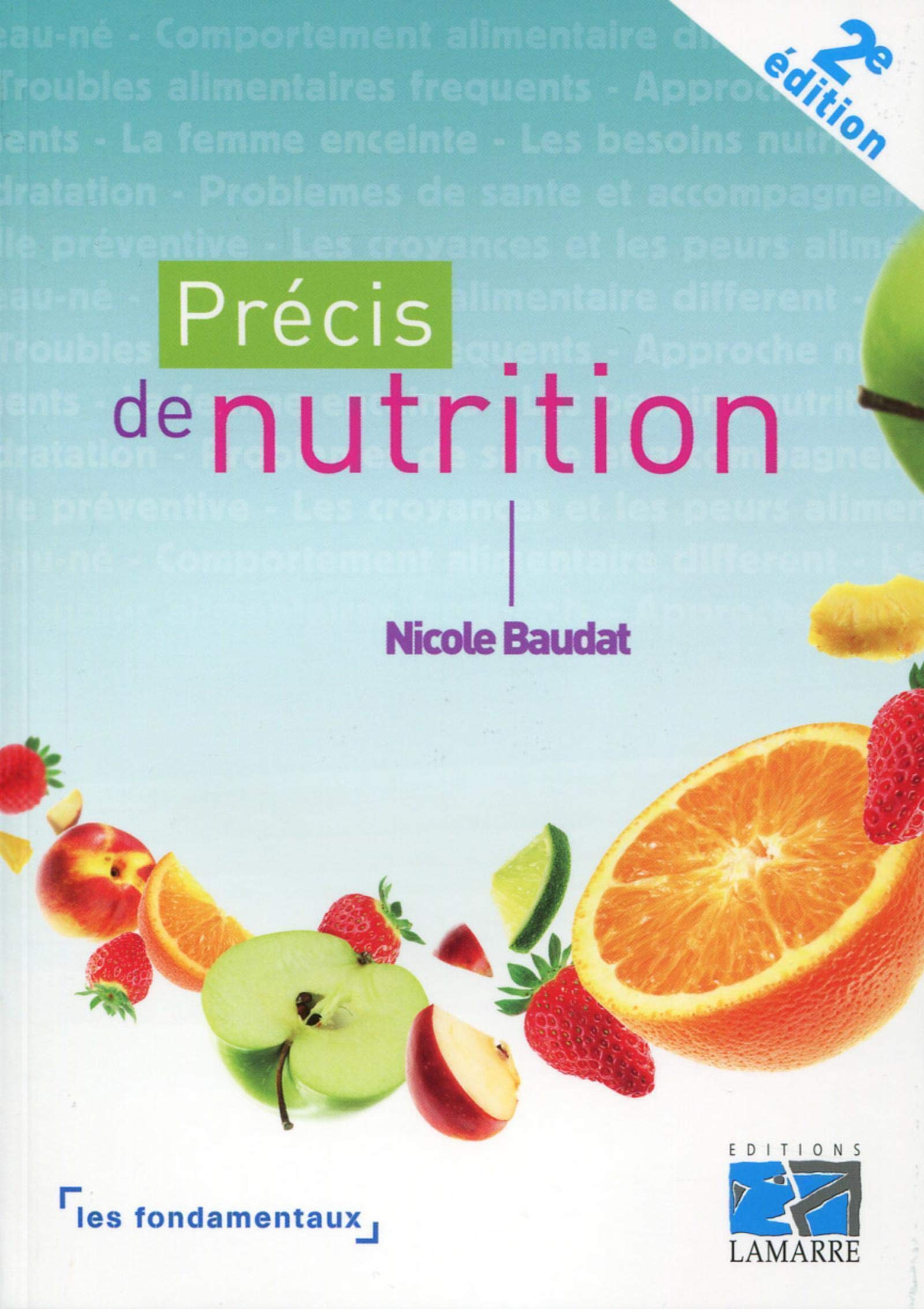 Précis de nutrition: Les fondamentaux. Medicine