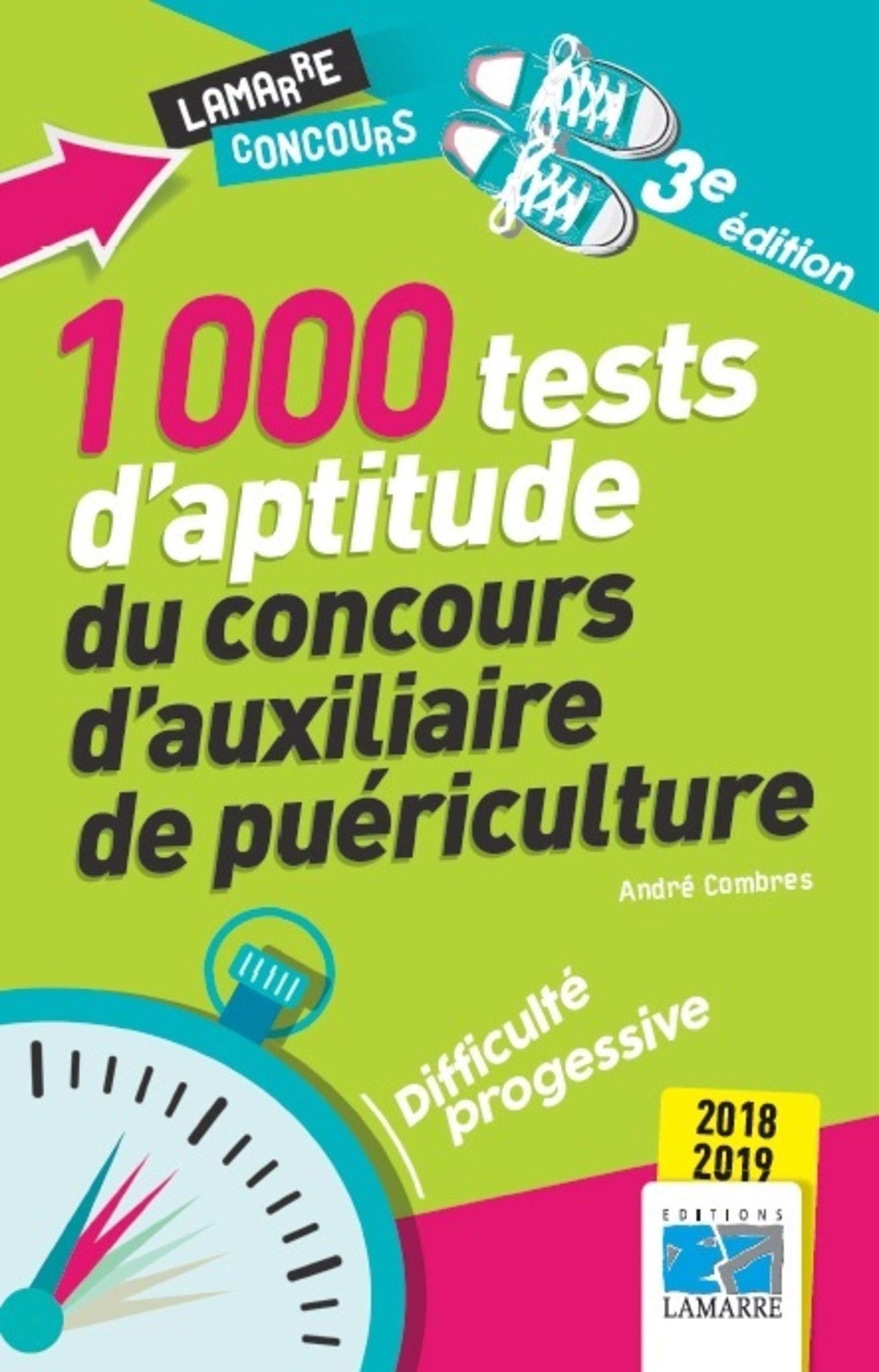 1000 tests d'aptitude du concours d'auxiliaire de puériculture 2018-2019: Difficulté progressive book