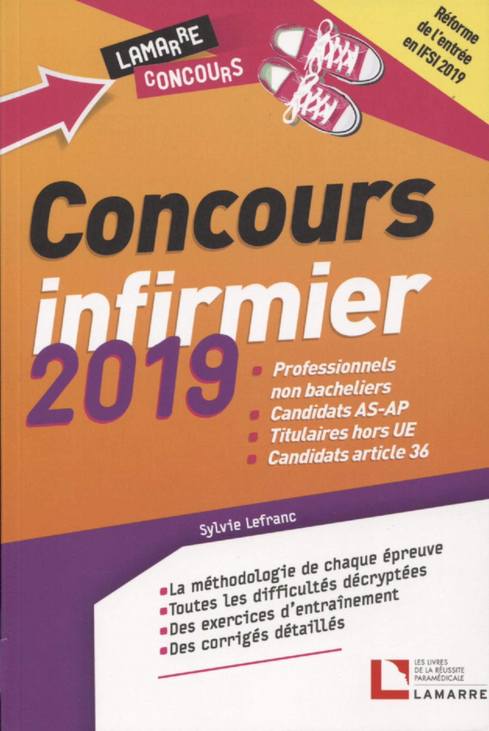 Concours infirmier 2019: Professionnels non bacheliers. Candidats AS-AP. Titulaires hors UE. Candidats article 36 Medicine