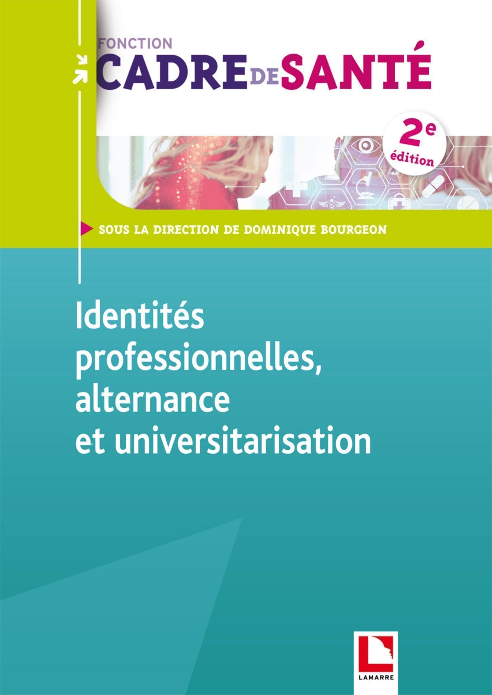 Identités professionnelles, alternance et universitarisation Medicine
