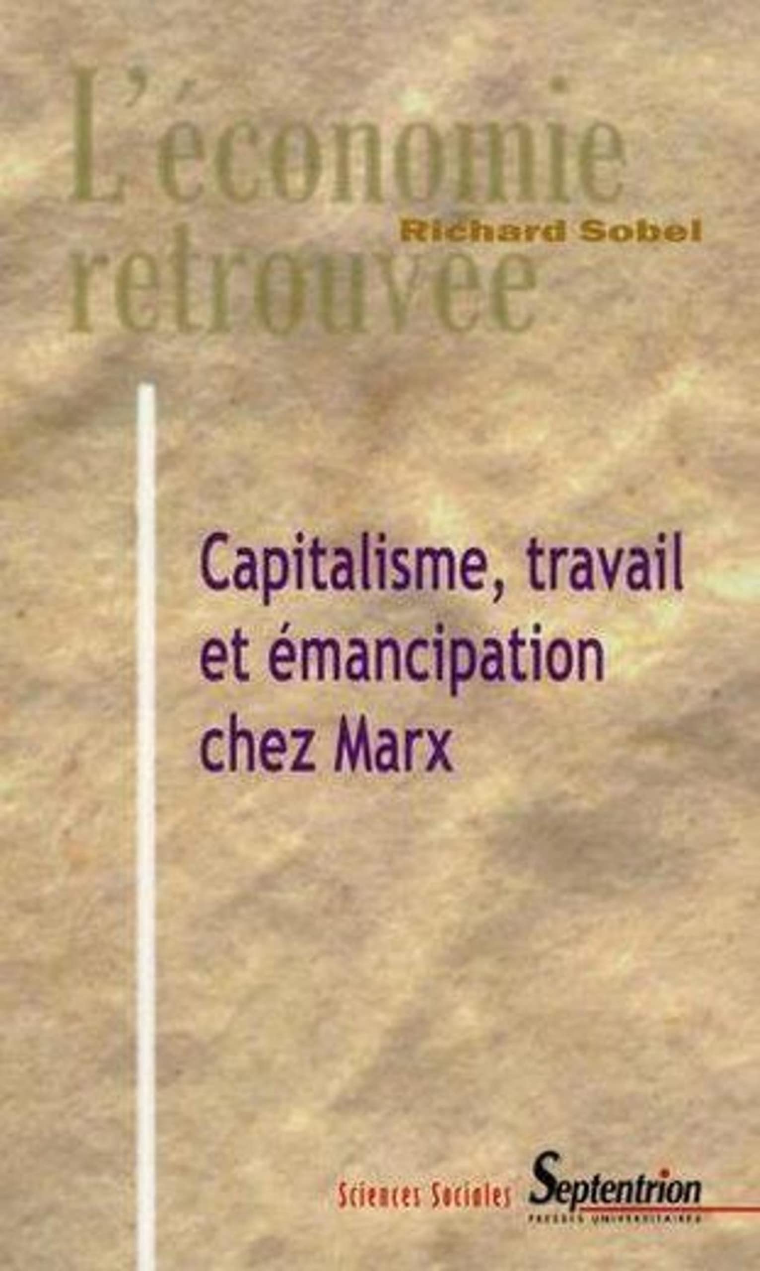 Capitalisme, Travail et Émancipation chez Marx Business, Finance & Career