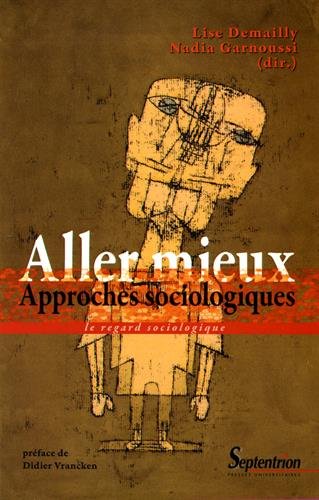 Aller mieux : approches sociologiques Books