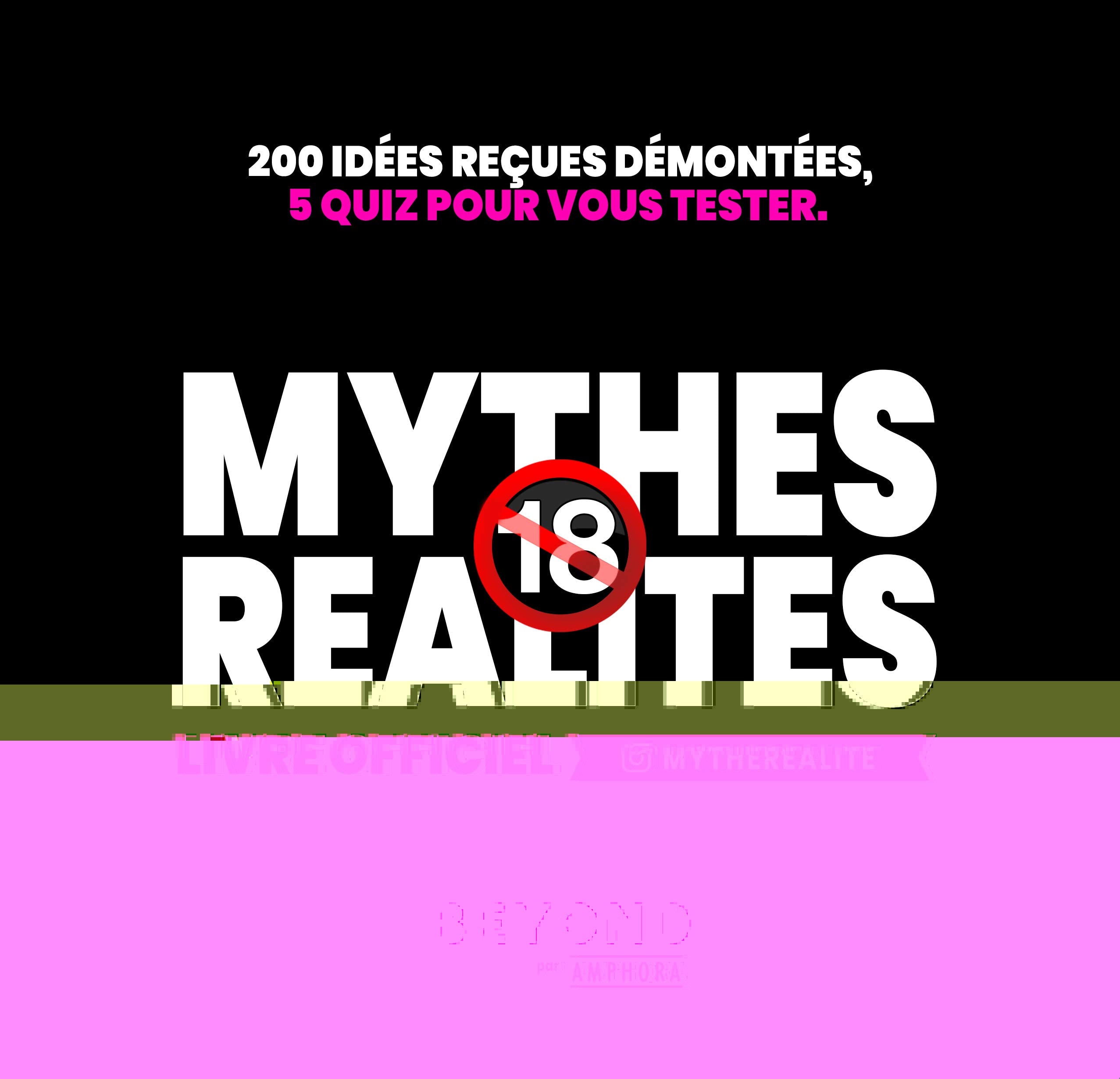Mythes et réalités: Livre officiel Books