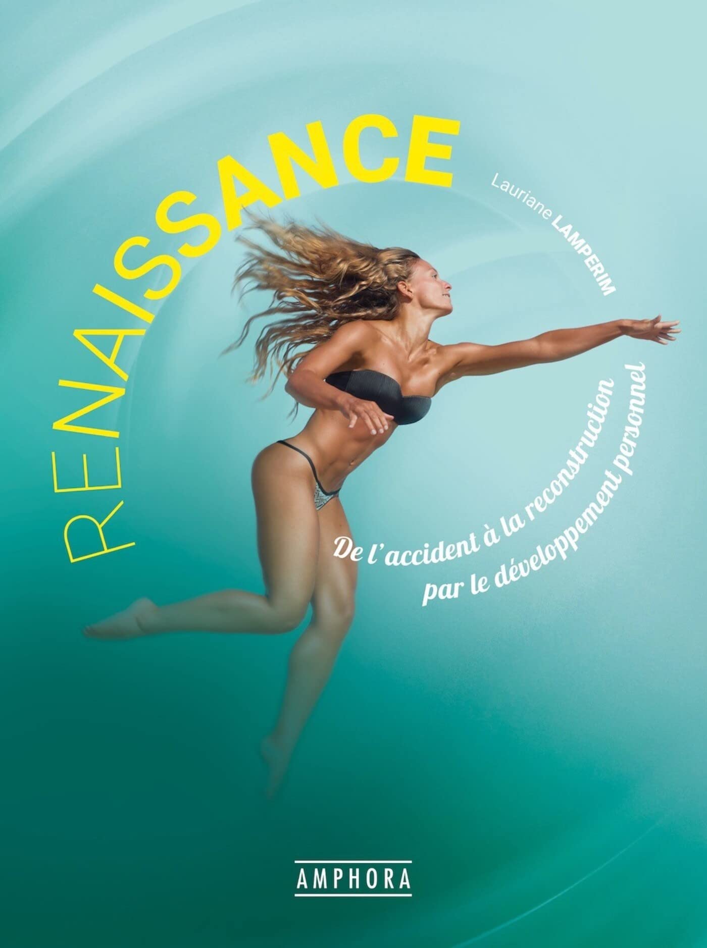 Renaissance: De l'accident à la reconstruction par le développement personnel Books