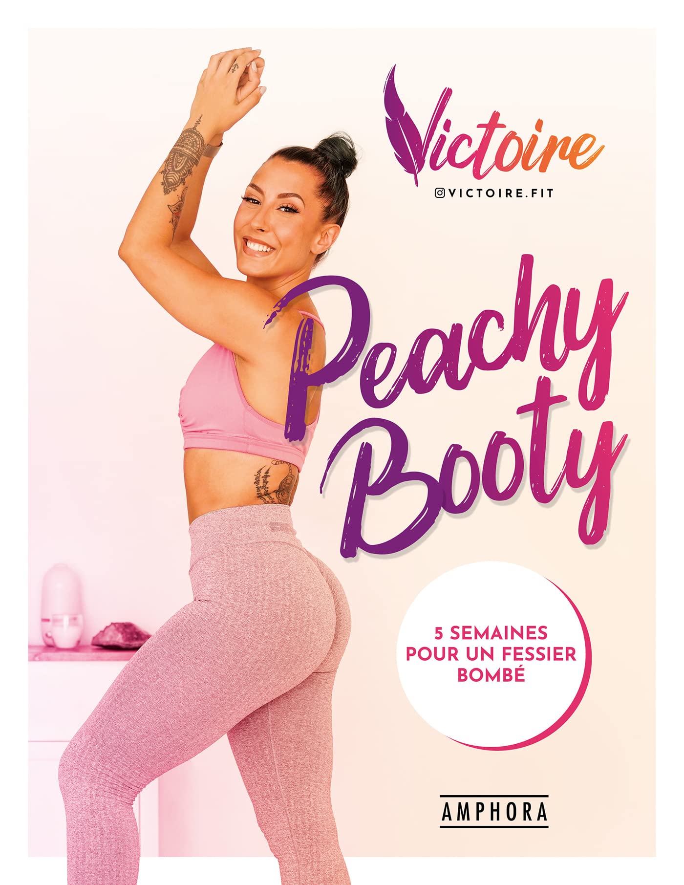 Peachy Booty: 5 semaines pour un fessier bombé Leisure & Fun
