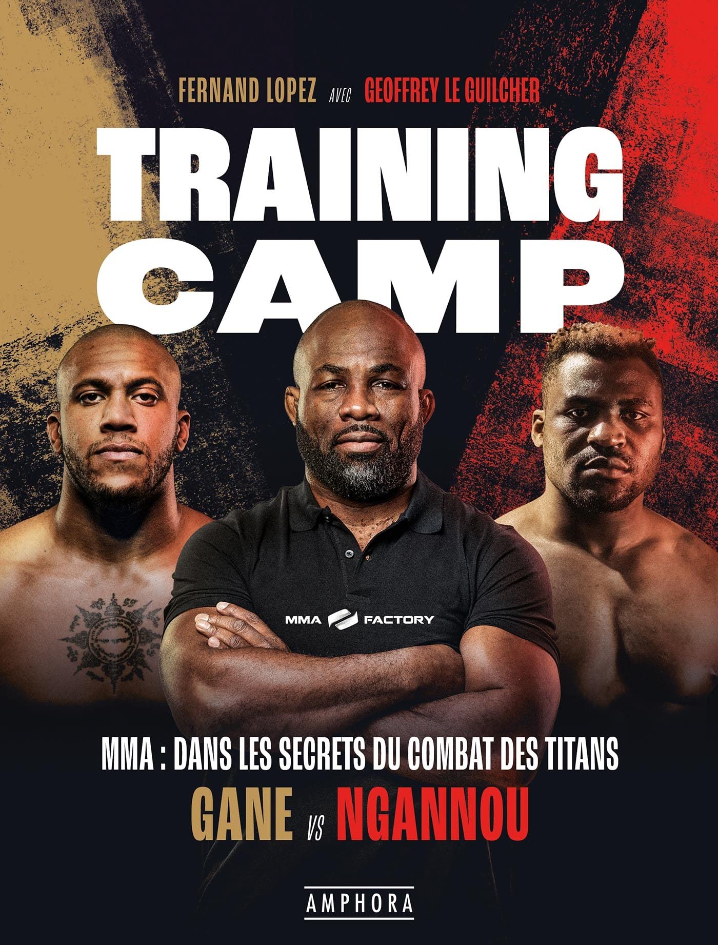 MMA Training Camp: Dans les secrets du combat des titans Leisure & Fun