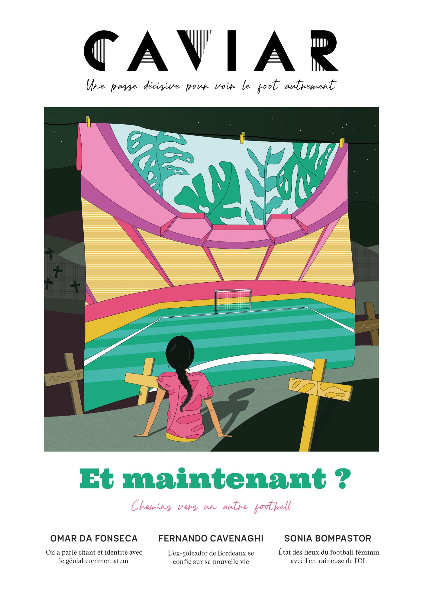 CAVIAR - NUMERO 12 - Et maintenant ?: Chemins vers un autre football Leisure & Fun