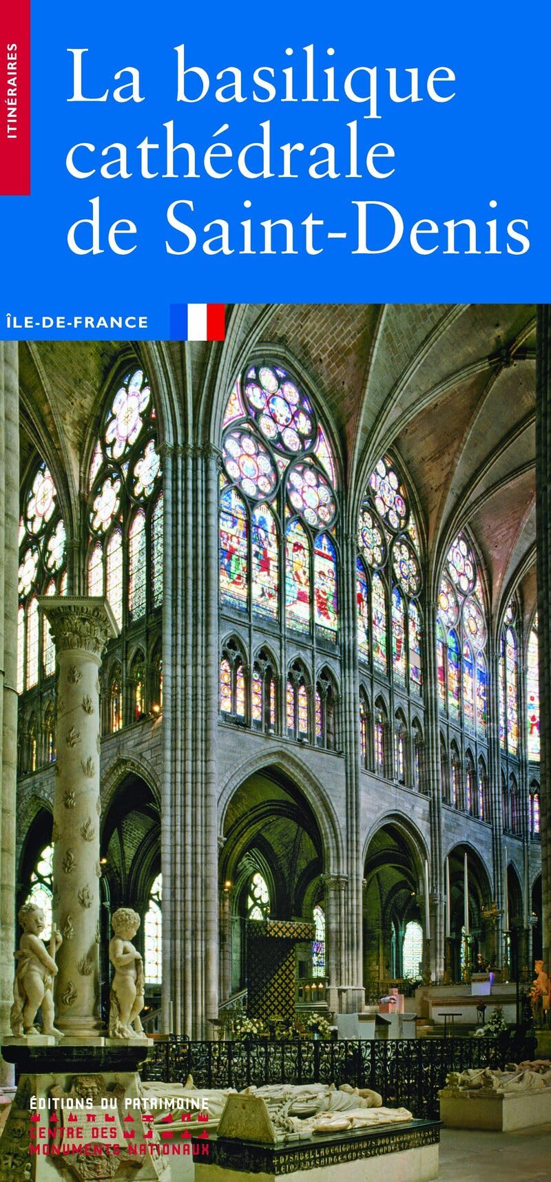La Basilique cathédrale de Saint-Denis Leisure, Home & Garden